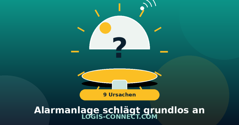 Alarmanlage schlägt grundlos an? 9 Ursachen & Lösungen (Ratgeber 2026)