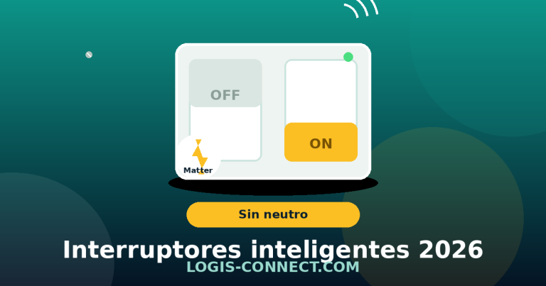 Mejores interruptores inteligentes 2026: comparativa y guía de compra (Matter, sin neutro)