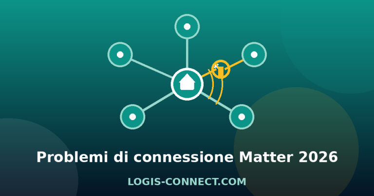 Il dispositivo Matter non si connette? 8 cause e soluzioni (2026)