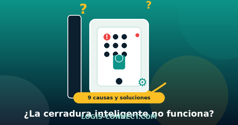 ¿Tu cerradura inteligente no funciona o no bloquea? 9 causas y soluciones (2026)