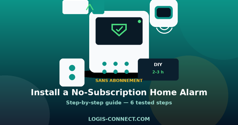 How to Install a No-Subscription Home Alarm in 2026: Step-by-Step Guide