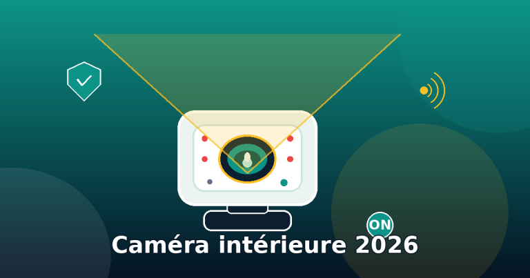 Meilleure caméra de surveillance intérieure 2026 : comparatif, tests et guide d&rsquo;achat