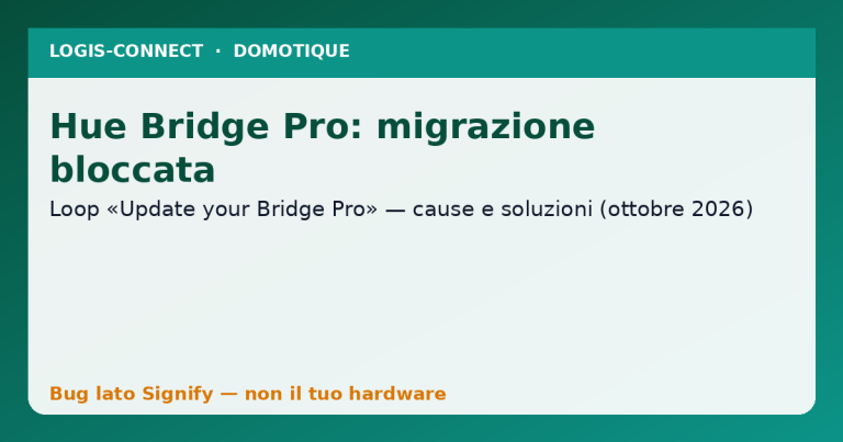Hue Bridge Pro: migrazione bloccata su «Update your Bridge Pro» — cause e soluzioni (ottobre 2026)